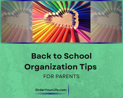 Back to School Organization Tips for Parents