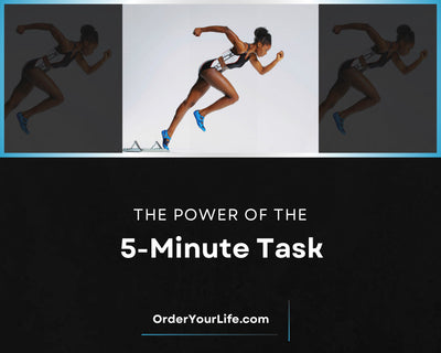 The Power of the 5-Minute Task