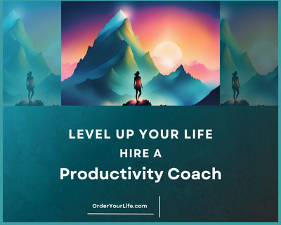 Level Up Your Life: Hire a Productivity Coach